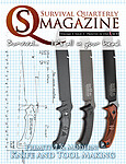 SQ Issue #10: Modern & Primitive Knife & Toolmaking