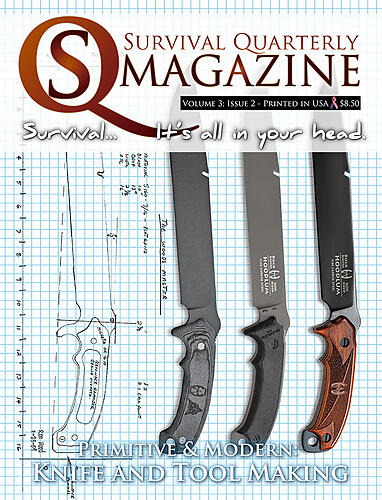 SQ Issue #10: Modern & Primitive Knife & Toolmaking